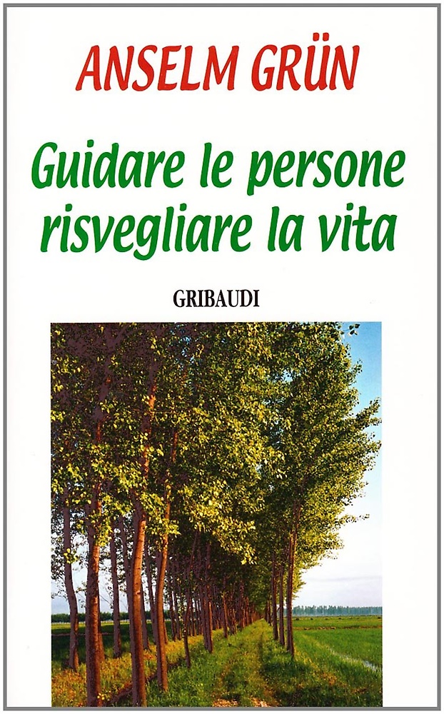 9788871527055-Guidare le persone risvegliare la vita.