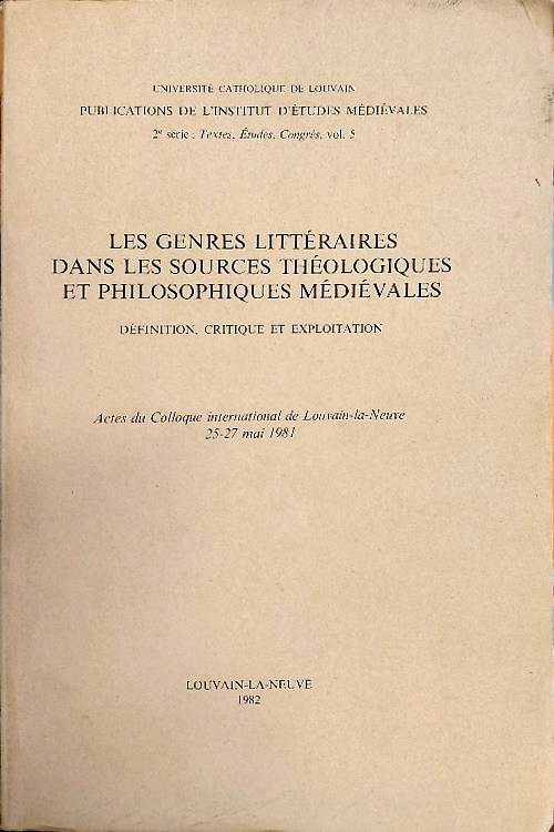 Les genres littéraires dans les sources théologiques et philosophiques médiévale