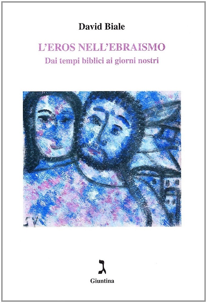 9788880571643-L'eros nell'ebraismo dai tempi biblici ai giorni nostri.