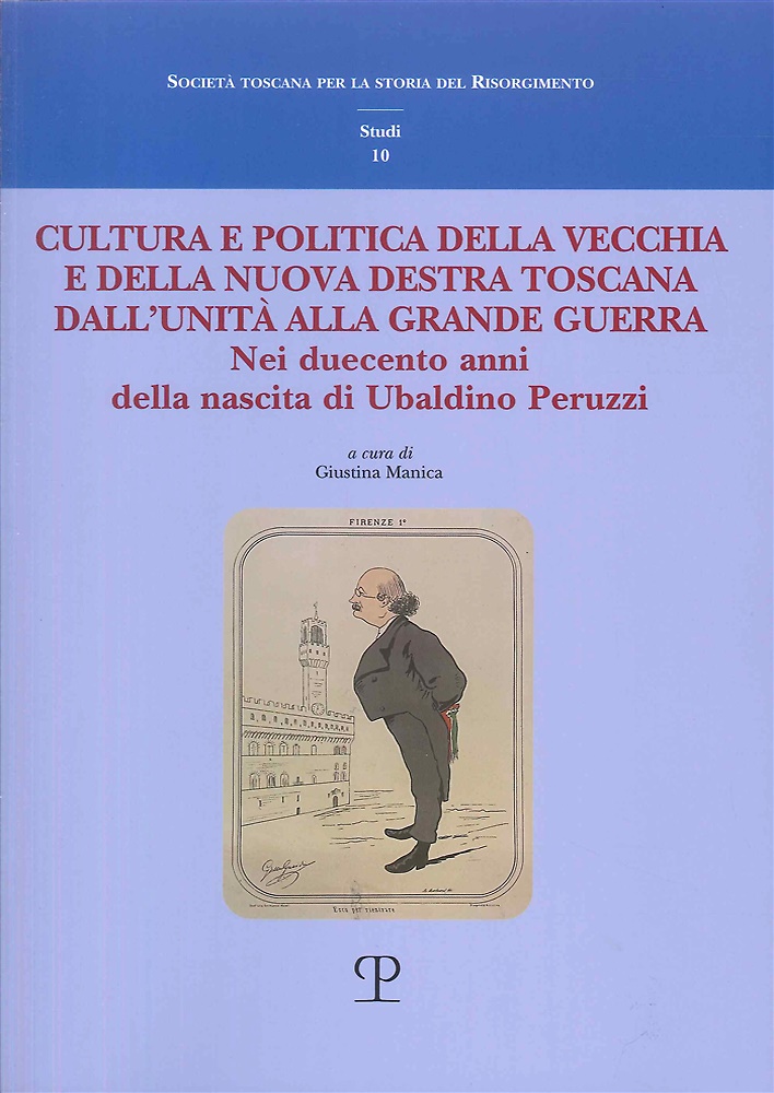 9788859620358-Cultura e politica della vecchia e della nuova Destra toscana dall'Unità alla Gr