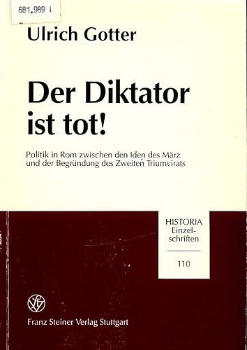 9783515068154-Der Diktator ist tot!: Politik in Rom zwischen den Iden des Marz und der Begruen