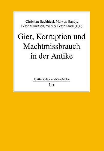 9783643509017-Gier, Korruption und Machtmissbrauch in der Antike.