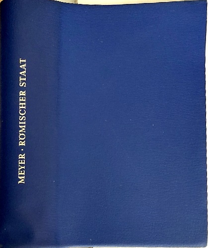 Romischer staat und staatgedanke.