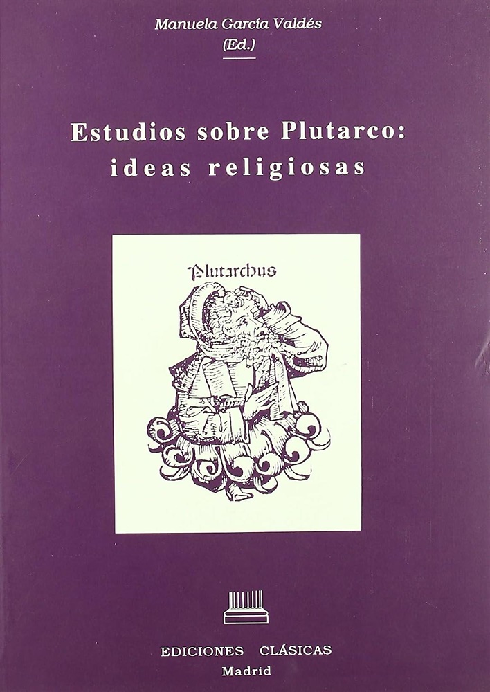 9788478821358-Studios sobre Plutarco : ideas religiosas.