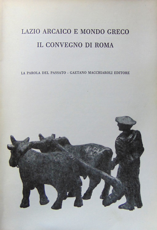 Lazio arcaico e mondo greco.