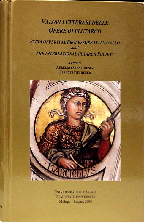 9788460802822-Valori letterari delle opere di Plutarco : studi offerti al professore Italo Gal