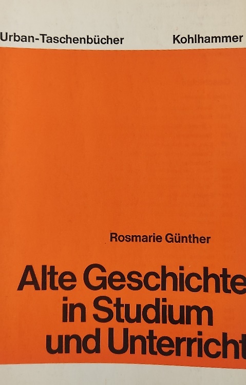 Alte Geschichte in Studium und Unterricht.