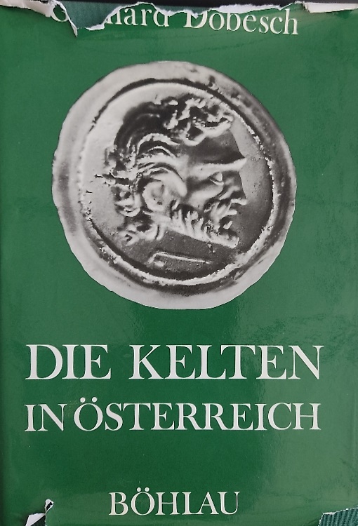 9783205071365-Die Kelten in Österreich nach den ältesten Berichten der Antike.