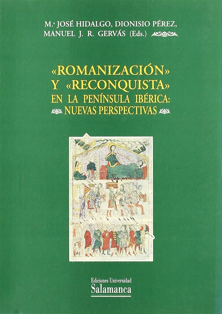 9788474818963-Rominzación y Reconquista en la Península Ibérica: nuevas perspectivas.