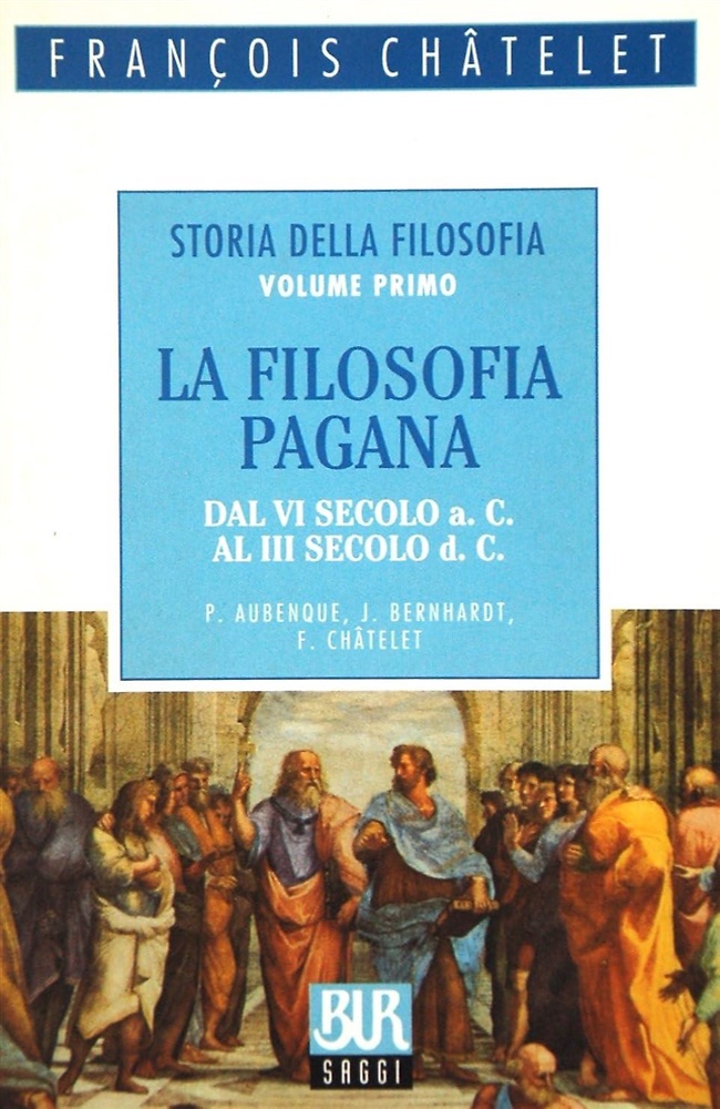 9788817112758-Storia della filosofia. Vol. 1: La filosofia pagana (dal VI secolo a.c. al III s