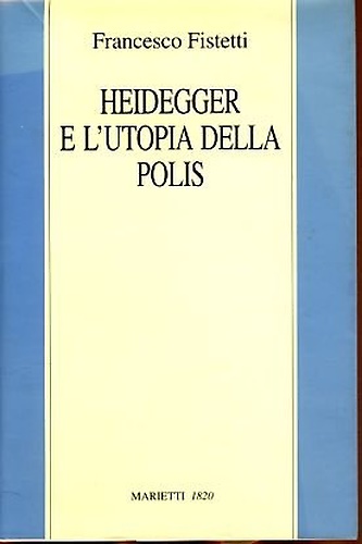 9788821186806-Heidegger e l'utopia della polis.