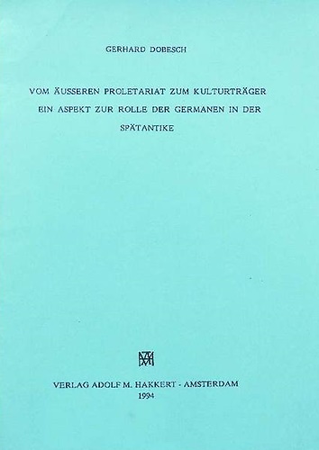 9789025610395-Vom äusseren Proletariat zum Kulturträger. Ein Aspekt zur Rolle der Germanen in