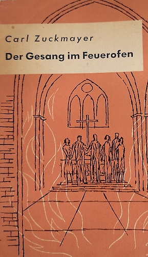 Der Gesang im Feuerofen. Drama in drei Akten.