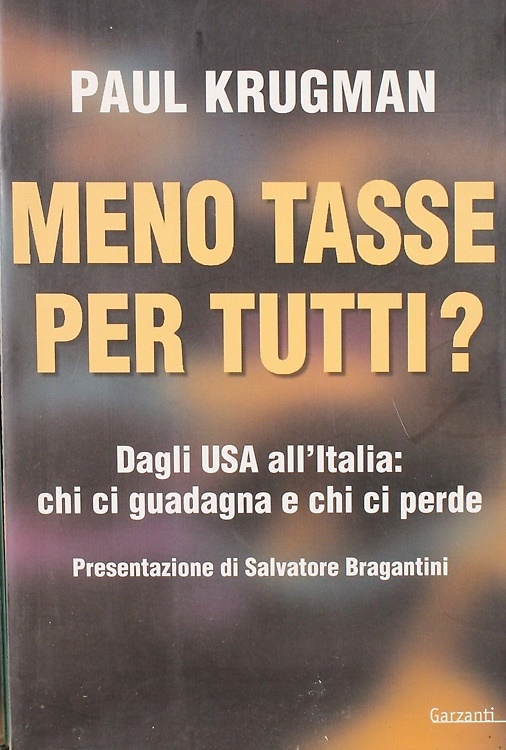 9788811740209-Meno tasse per tutti? Dagli USA all'Italia: chi ci guadagna e chi ci perde.