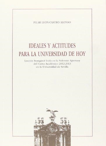 9788447214457-Ideales y actitudes para la universidad de hoy.