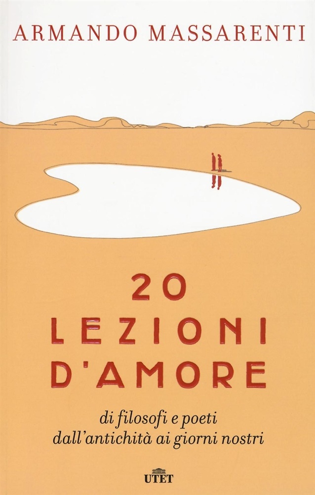 9788851139865-20 lezioni d'amore di filosofi e poeti dall'antichità ai giorni nostri.