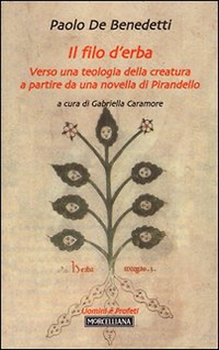 9788837222987-Il filo d'erba. Verso una teologia della creatura a partire da una novella di Pi