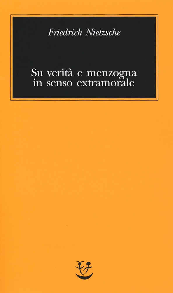 9788845930324-Su verità e menzogna in senso extramorale.