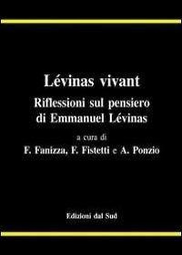 9788875531584-Levinas vivant. Riflessioni sul pensiero di Emmanuel Levinas.