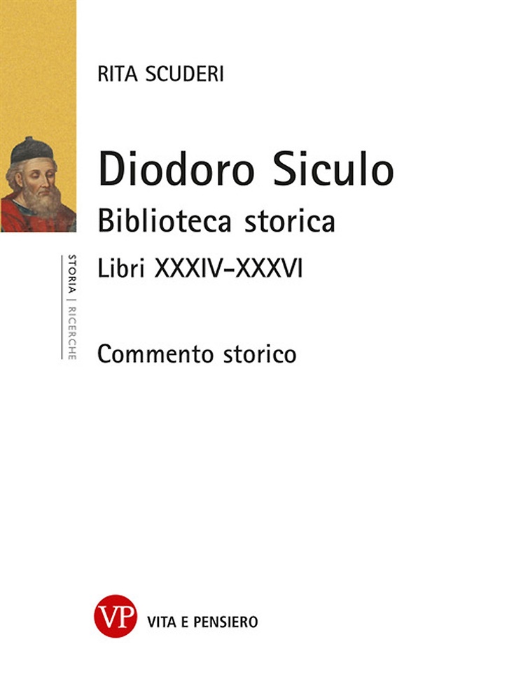 9788834345375-Diodoro Siculo. Biblioteca storica. Libri XXXIV-XXXVI. Commento storico.