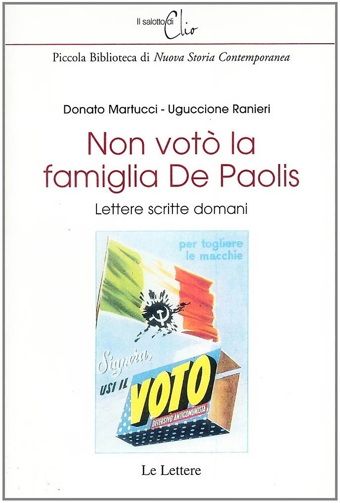 9788860870476-Non votò la famiglia De Paolis. Lettere scritte domani.