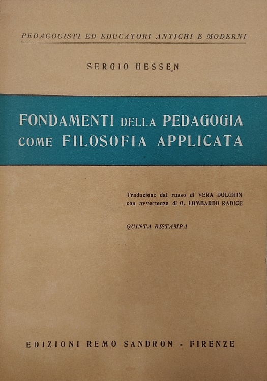 Fondamenti della pedagogia come filosofia applicata.