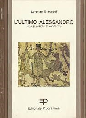 L'ultimo Alessandro.