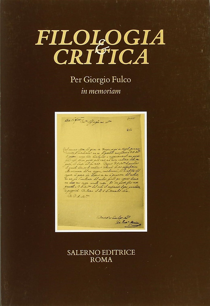 9788884027313-Per Giorgio Fulco in memoriam. Fascicolo speciale di «Filologia e Critica».
