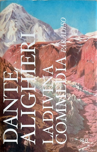 La Divina Commedia. Paradiso.