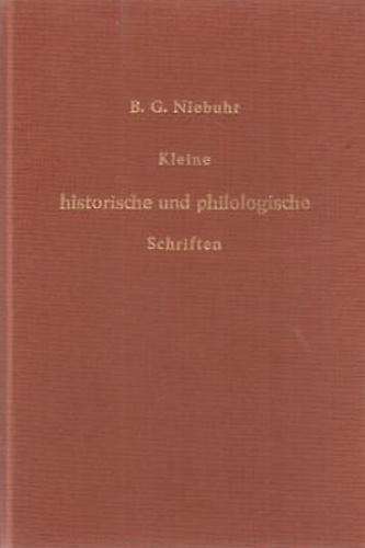 Kleine historische und philologische Schriften.
