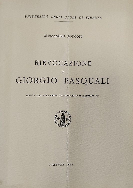 Rievocazione di Giorgio Pasquali.