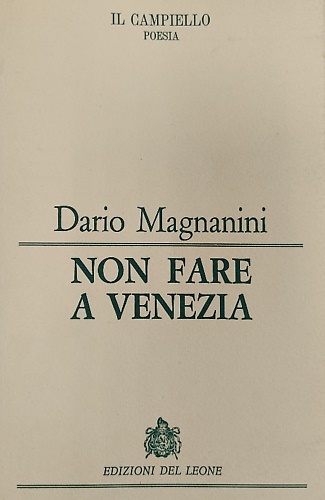 Non fare a Venezia.