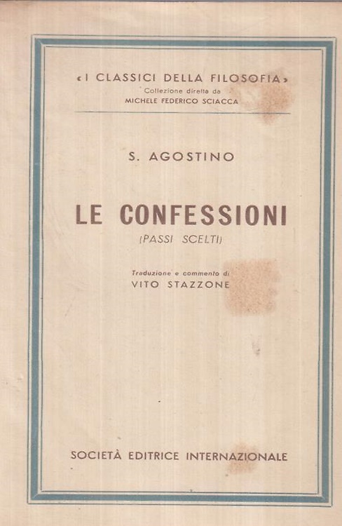 Le confessioni (passi scelti).