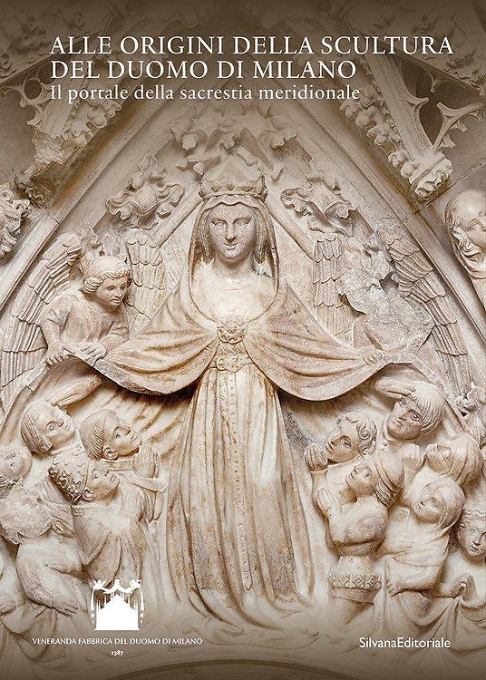 9788836661008-Alle origini della scultura del duomo di Milano. Il portale della sacrestia meri
