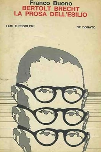 Bertolt Brecht. La prosa dell'esilio.