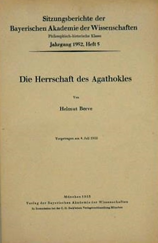 Die Herrschaft des Agathokles. Vorgetragen am 4. Juli 1952.