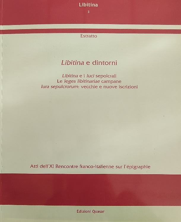 Libitina e dintorni. Estratto. Parte seconda: Le leges libitinariae campane.