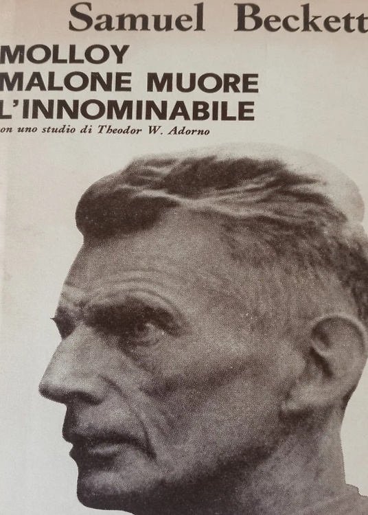Molloy Malone muore. L'innominabile.