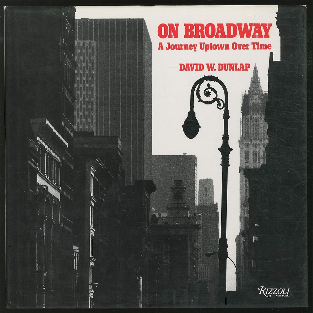 9780847811816-On Broadway: A Journey Uptown over Time.
