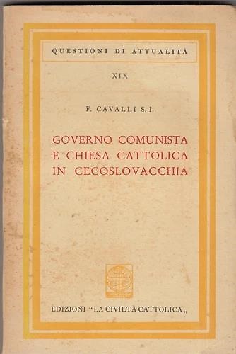 Governo comunista e chiesa cattolica in Cecoslovacchia.