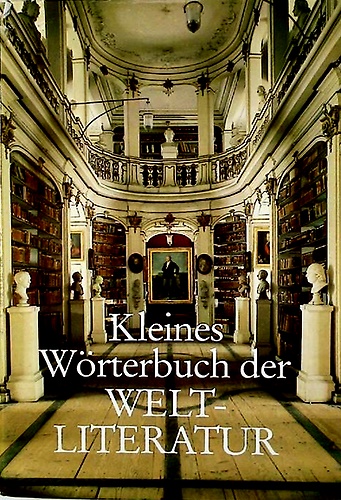 Kleines worterbuch der Welt Literatur.