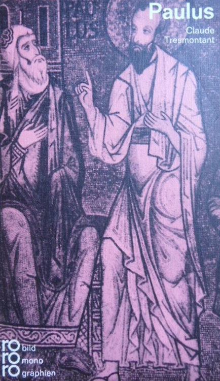 Paulus In Selbstzeugnissen und Bilddokumenten.