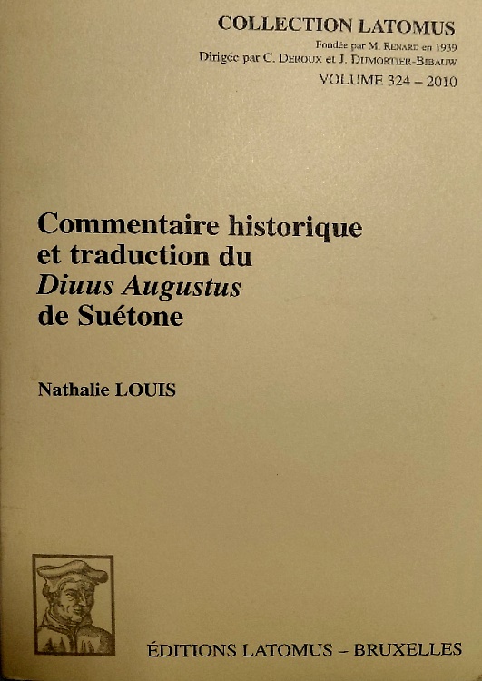 9782870312605-Commententaire historique et traduction du Diuus Augustus de Suetone.