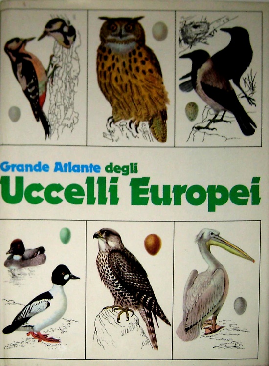 Grande Atlante degli uccelli europei.