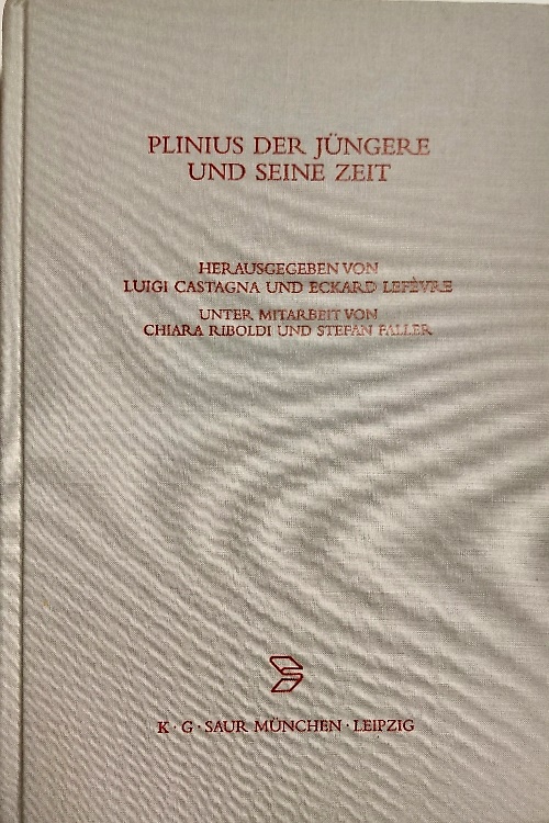 9783598777394-Plinius der Jüngere und seine Zeit.