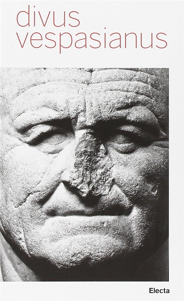 9788837070328-Divus Vespasianus. Il bimillenario dei Flavi. Guida breve.