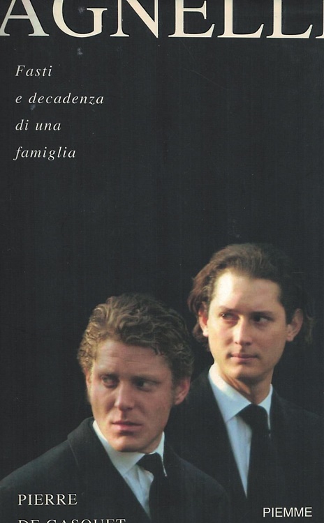 9788838489297-Agnelli. Fasti e decadenza di una famiglia.