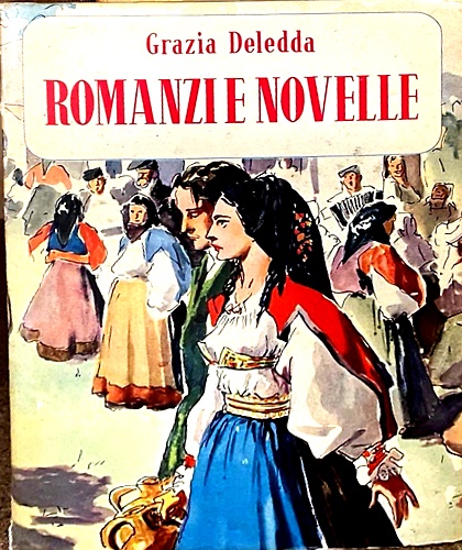 Romanzi e novelle.