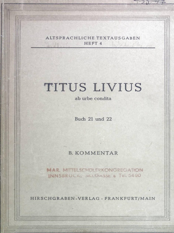 Titus Livius ab urbe condita. Buch 21 und 22. B. Kommentar.