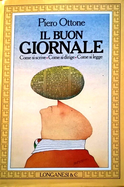9788830407442-Il buon giornale. Come si scrive, come si dirige, come si legge.